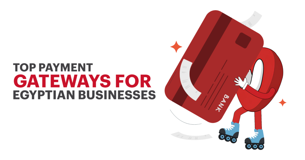Payment Gateways In Egypt – online payment solutions