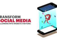 Transform Social Media Followers Into Website Visitors